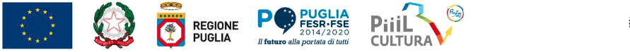 Unione Europea, Repubblica Italiana, Regione Puglia, POR Puglia FESR-FSE 2014/2020, PiiiL Cultura in Puglia